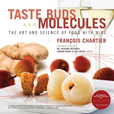 Taste Buds and Molecules: The Art and Science of Food With Wine Book The Fast - Image 1 of 2