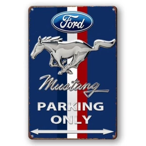 Tin Sign MUSTANG FORD PARKING ONLY Metal Plate Rustic Decorative Wall Art Rustic - Picture 1 of 4
