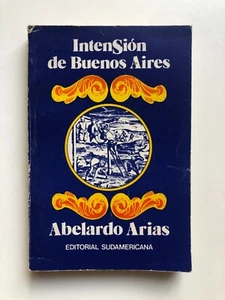 Abelardo Arias - IntenSión de Buenos Aires - Imagen 1 de 3