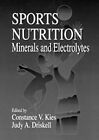 Sports Nutrition : Minéraux Et Électrolytes Judy A Kies , Constant