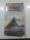 Pursuit The Sinking Of The Bismarck By Ludovic Kennedy