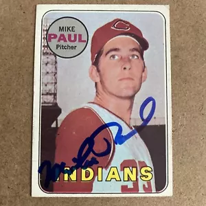 1970 Topps #69 MIKE PAUL Autographed Card - Cleveland Indians - Picture 1 of 1