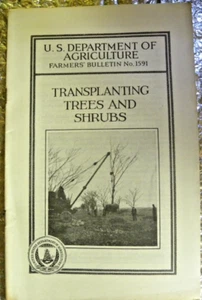 1929 US-Landwirtschaftsministerium Bauernbulletin Nr. 1591 Umpflanzen von Bäumen - Bild 1 von 3