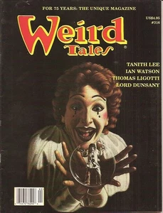 WEIRD TALES 316. Summer 1999. Tanith Lee, Thomas Ligotti, Lord Dunsany - Picture 1 of 2