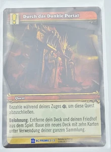 World of Warcraft - WOW TCG - BC Promo Karte  3/3 - Durch das Dunkle Portal - Bild 1 von 2