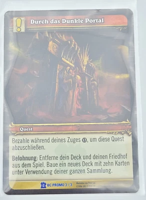 World of Warcraft - WOW TCG - BC Promo Karte  3/3 - Durch das Dunkle Portal - Bild 1 von 2