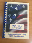 High Flying Favorites Ii -- 5Th Communications Group 934Th Signal Bn Cookbook