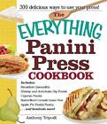 The Everything Panini Press Cookbook, Anthony Trip