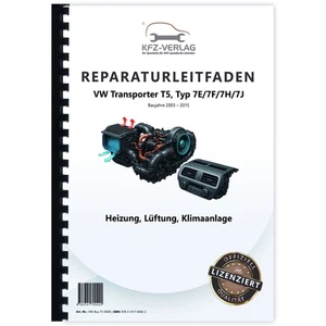 VW Transporter T5 2003-2015 Heizung Belüftung Klimaanlage Reparaturanleitung - Bild 1 von 8