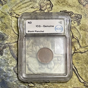 ICG Genuine Blank Planchet Penny 1c - Picture 1 of 3