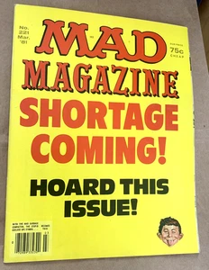 Mad Magazine #221 ~ Marzo 1981 ~ ¡Llega escasez! "Acapara este problema" - Imagen 1 de 4