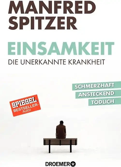 Einsamkeit - die unerkannte Krankheit - Bild 1 von 1