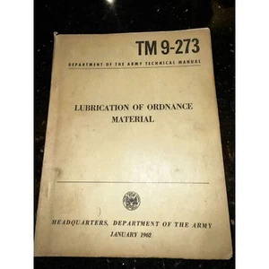 1962 Lubricación de material de artillería TM 9-273 Manual del Departamento del Ejército - Imagen 1 de 14