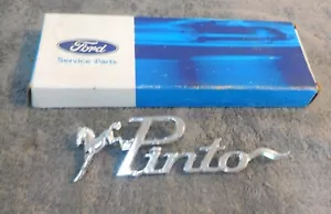 1975 1976 1977 1978 1979 1980 Ford Pinto NOS FENDER or TRUNK 'PINTO' NAME PLATE - Picture 1 of 7