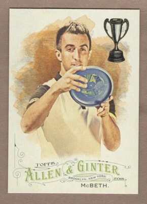PAUL MCBETH 2016 Topps Allen and Ginter #249 Base Card Disc Golf Champ Champion - Image 1 of 2