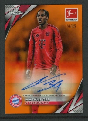 2025 MATHYS TEL 18/25 AUTO TOPPS CHROME BUNDESLIGA ORANGE AUTOGRAPHS - Image 1 of 2
