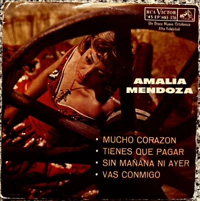 Amalia Mendoza & Mariachi Vargas De Tecalitlan, Mucho Corazon, Mexican  7" EP PS - Image 1 of 4
