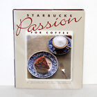 Livre de recettes Starbucks Passion for Coffee 1994 recettes histoire à couverture rigide Dave Olsen