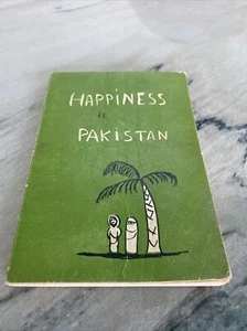 HAPPINESS IS PAKISTAN by Richard Dangler RARE Illustrated Humorous Book 1964 - Picture 1 of 10