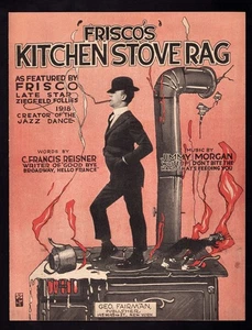 Partituras de colección 1918 Primera Guerra Mundial Frisco's Cocina Estufa Trapo Creador Jazz Dance - Imagen 1 de 1