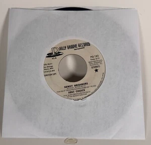FIRST CHOICE 45 RPM NEWSY NEIGHBORS MONO/STEREO PROMO - VG - Picture 1 of 3