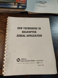 1964 Vintage Aviation Book: New Techniques In Helicopter Aerial Application