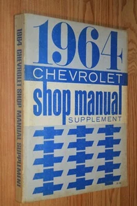 1964 Chevrolet Supplement Car Shop Service Repair Original Dealer Manual SS VTG  - Picture 1 of 8