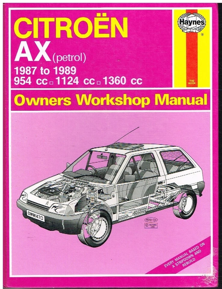 CITROEN AX 1.0 1.1 1.4 PETROL (INCL GT) 1987-89 OWNER WORKSHOP MANUAL *HARDBACK* - Image 1 of 1