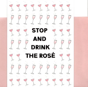 Stop & Drink The Rose Wine Bottle Blank Inside Note Cards Notecards - Set of 5 - Bild 1 von 2