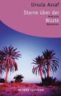 Sterne &#252;ber der W&#252;ste. Arabische Weisheiten. by Ursul... | Book | condition good