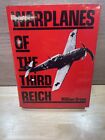 Warplanes of the Third Reich par Green, William (couverture rigide) 1986