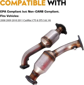 Bank 1 & 2 Catalytic Converter For 2008 2009 2010 2011 Cadillac CTS 3.6L 16684 - Picture 1 of 10