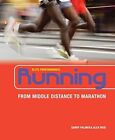 Running: From Middle Distance to Marathon (Elite Pe... by Garry Palmer Paperback