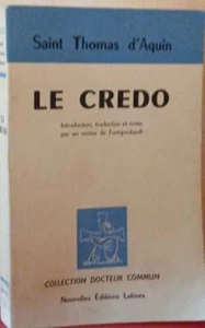 Le Credo | Saint Thomas D'Aquin | Guter Zustand - Bild 1 von 1