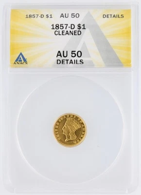 Dólar de oro 1857-D ANACS AU50 G$1 moneda de la era anterior a la Guerra Civil acuñada en Denver Foto 1 de 4
