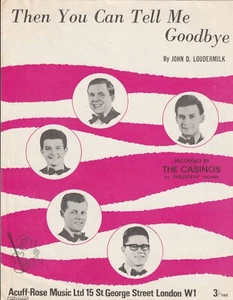 Then You Can Tell Me Goodbye - The Casinos - Noten von 1962 - Bild 1 von 1