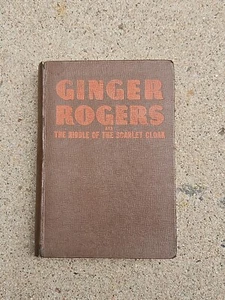 Ginger Rogers & The Riddle of the Scarlet Cloak By Lela Rogers - 1942 HC - Picture 1 of 8