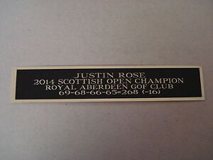 Justin Rose 2014 Scottish Open Champ Nameplate For A Signed Golf Flag 1.25 X 6