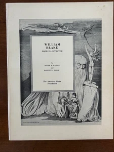 Roger R. Easson & Robert N. Essick. William Blake: Book Illustrator. - Imagen 1 de 6