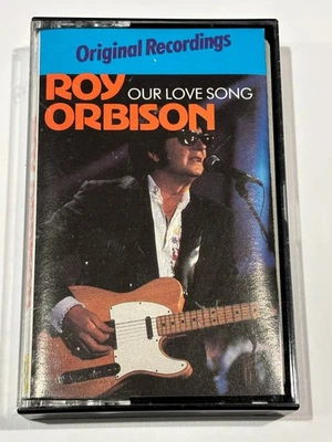 Roy Orbison Our Love Song Original Recordings Cassette Tape Very Good Condition - Image 1 of 4