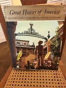 1969 GREAT HOUSES OF AMERICA BOOK BY HENRY LIONEL & OTTALIE K WILLIAMS - Picture 1 of 12