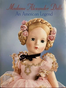 Madame Alexander Dolls Book Portfolio Press Collectible First Edition 1999 NEW - Picture 1 of 12