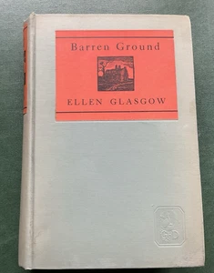 Barren Ground by Ellen Glasgow – 1925 Hardcover – Doubleday Page – - Picture 1 of 8