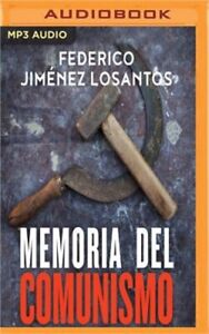 Memoria Del Comunismo (Narración En Castellano) (Compact Disc)