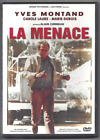 DVD - LA MENACE (YVES MONTAND / CAROLE LAURE / MARIE DUBOIS) ALAIN CORNEAU