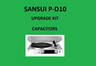 Plattenspieler SANSUI P-D10 Reparatur-KIT – alle Kondensatoren