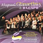 Rhapsodi Glanaethwy & Da Capo. Welsh Choirs CD Album (Sain SCD 2605, 2010)