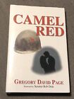 SIGNED Camel Red by Gregory David Page 2004 Story Of Lawrence Heron WWII HB DJ