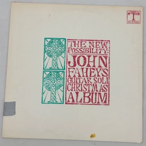 Die neue Möglichkeit: John Fahey's Guitar Soli Weihnachtsalbum ~ LP ~ Takoma/C1020 - Bild 1 von 6