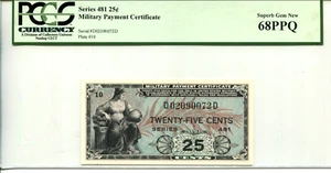 Series 481 - 25 Cents Military Payment Certificate 68 PPQ GEM NEW - Picture 1 of 2
